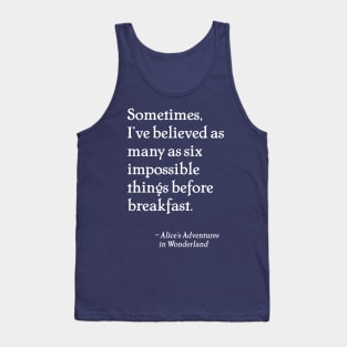 Alice in Wonderland Quote Tank Top